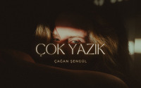 Çağan Şengül - Çok Yazık